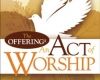 The Offering: An act of Worship