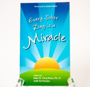 every-sober-day-is-a-miracle-john-r-cheydleur