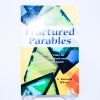 fractured-parables-a-kenneth-wilson