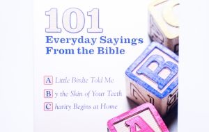 101 Everyday Sayings From Bible